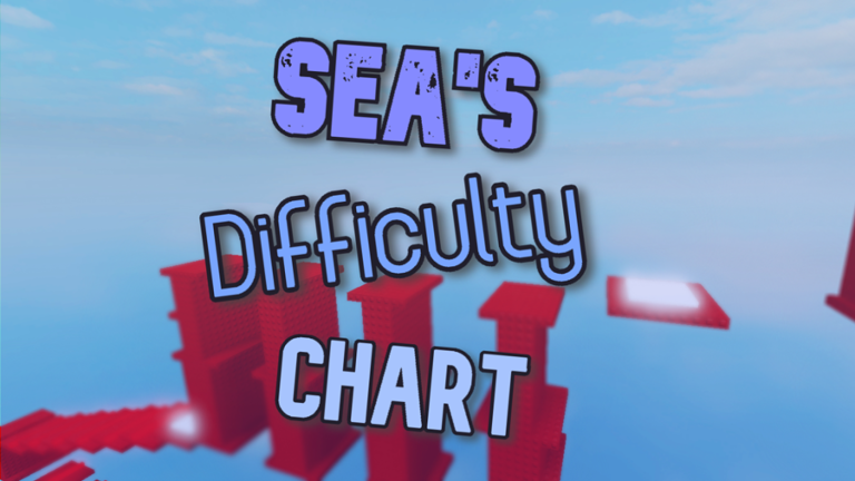 Sea's Difficulty Chart Obby