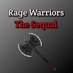 Rage Warriors The Sequal Playtest