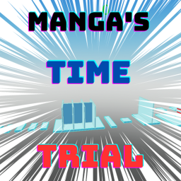 Manga's Time Trial