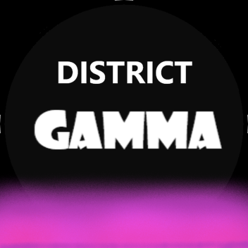 District Gamma