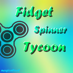 Fidget Spinner Tycoon! | NEW!