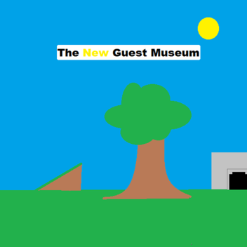 The New Guest Museum