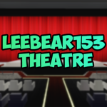 LeeBear153 Theatre