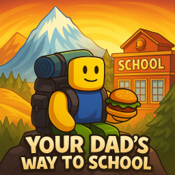 Your dad’s way to school