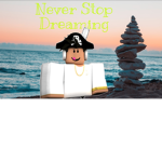 Never stop dreaming :)