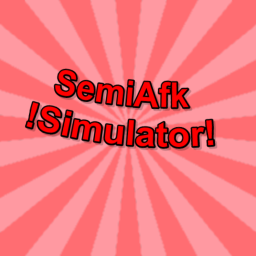 SemiAfk Simulator