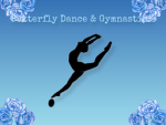 Butterfly Gymnastics and Dance