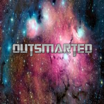 Outsmarted