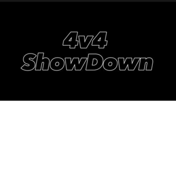 4v4 showdown
