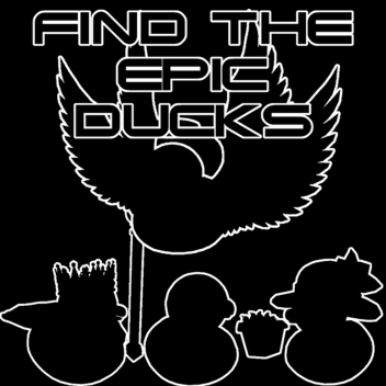 Find The Epic Ducks
