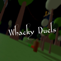 Whacky Duels