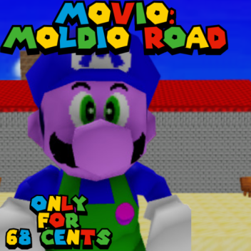 Movio: Moldio Road [WE'RE BACK!!!!!!]