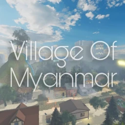 Village Of Myanmar (offically recover version!) icon