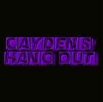 Cayden's Hangout!