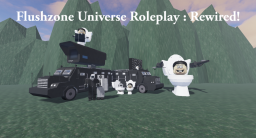 RP FlushZone Universe : Ponowne uruchomienie (mini aktualizacja 1!)