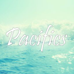 Pacifics.