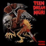 TEEN DREAM NIGIRI