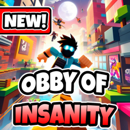 [NEW!] OBBY OF INSANITY