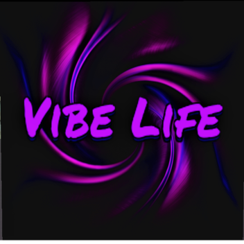 Vibe Life (CLOSED TEMPERARILY)