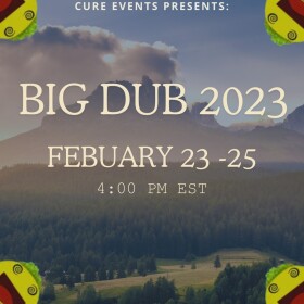 Cure Events Presents: BIG DUB 2023