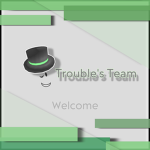 Trouble’s team