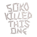 SOKO DIDN'T KNOW WHAT TO DO WITH THIS ONE