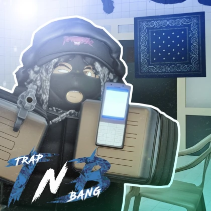[UPDATE💥] TRAP N BANG