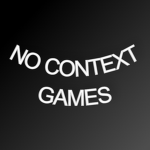 No context for our games