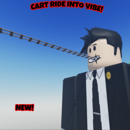 [NEW] Cart Ride Into VIBE (READ DESC)