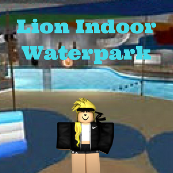 Lion Indoor Waterpark
