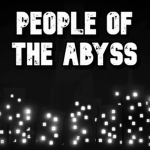 People Of The Abyss