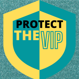 Protect the V.I.P