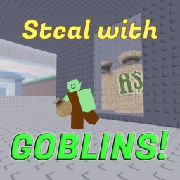 [🎉 New] Steal with Goblins! icon