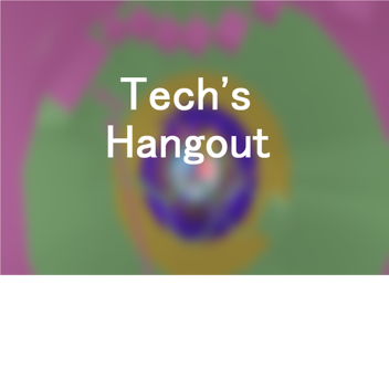 Tech's Hangout