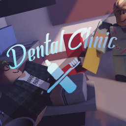The Robloxian General Dentistry V1