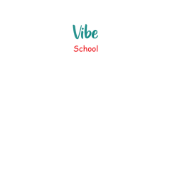 ✴Vibe School✴