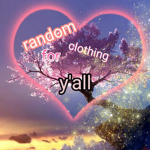 Random clothing for y'all