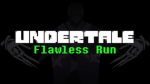 Undertale: Flawless Run Development Group