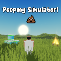 Pooping Simulator!💩 [NEW]