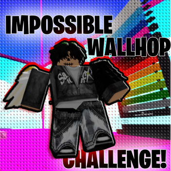 IMPOSSIBLE WALLHOP CHALLENGE!