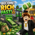 Become Rich Fast!
