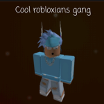 Cool robloxians gang