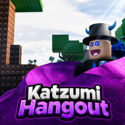 KATZUMI Hangout ( 🛠️ Public testing )