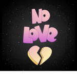 No Love for girls