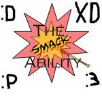 Smacking the Ability!