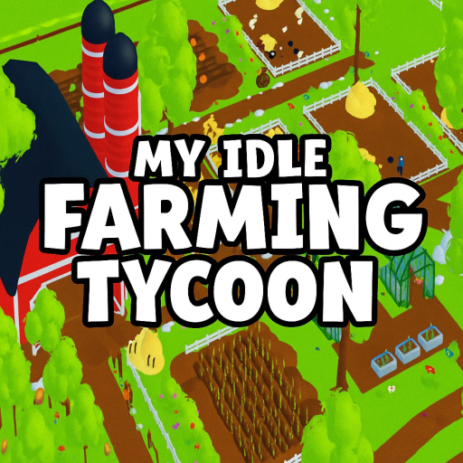 My Idle Farming Tycoon