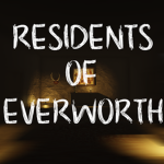 Residents of Everworth