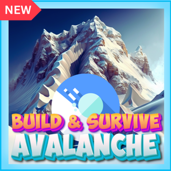 Build To Survive Avalanche 