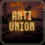 Anti Union