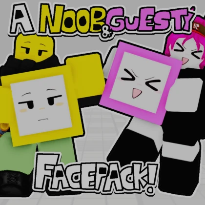 Noob & Guesty Rigs and Facepack!